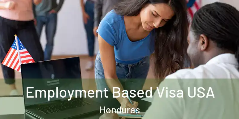  Employment Based Visa USA Honduras