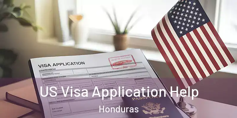  US Visa Application Help Honduras