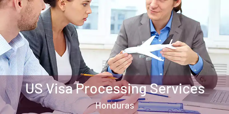  US Visa Processing Services Honduras